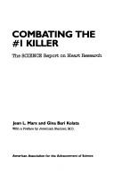 Cover of Combating the #1 Killer by Jean Landgraf Marx