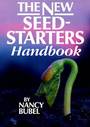 Cover of The New Seed-starters Handbook by Nancy Bubel