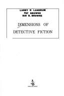 Cover of Dimensions of Detective Fiction by Larry N. Landrum