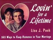 Cover of Lovin' for a Lifetime by Lisa J. Peck