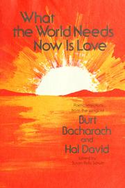 Cover of What the World Needs Now is Love by Burt Bacharach