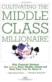 Cover of Cultivating the Middle-class Millionaire by Russ Alan Prince