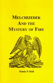 Cover of Melchizedek and the Mystery of Fire by Manly P. Hall