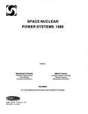 Cover of Space Nuclear Power Systems, 1986 by Mohamed S. El-Genk