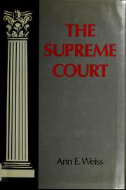 Cover of The Supreme Court by Ann E. Weiss