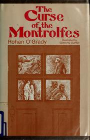 Cover of The Curse of the Montrolfes by Rohan O'Grady