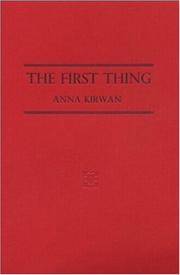 Cover of The First Thing by Anna Kirwan