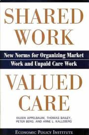 Cover of Shared Work, Valued Care by Eileen Appelbaum