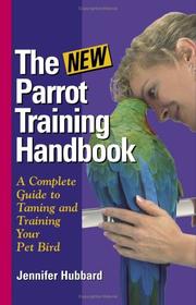 Cover of The New Parrot Training Handbook by Jennifer Hubbard