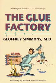 Cover of The Glue Factory by Geoffrey S. Simmons