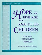 Cover of Hope for High Risk and Rage Filled Children by Foster W. Cline