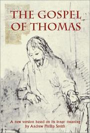 Cover of The Gospel of Thomas by Andrew Phillip Smith