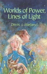 Cover of Worlds of Power, Lines of Light by Devin Starlanyl