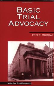 Cover of Basic Trial Advocacy by Peter L. Murray