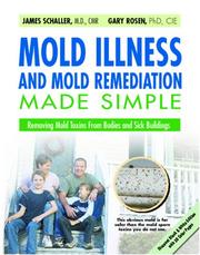 Cover of Mold Illness and Mold Remediation Made Simple by James Louis Schaller