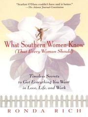 Cover of What Southern Women Know (that Every Woman Should) by Ronda Rich