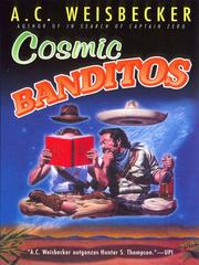 Cover of Cosmic Banditos by Allan C. Weisbecker