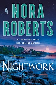 NIGHTWORK by Nora Roberts