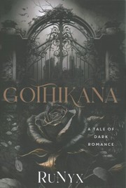 Gothikana by Runyx