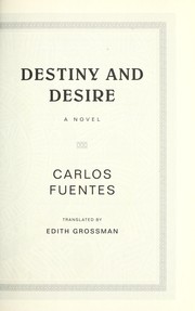 Cover of Destiny and Desire by Carlos Fuentes