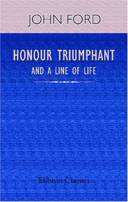 Honour Triumphant; and A Line of Life