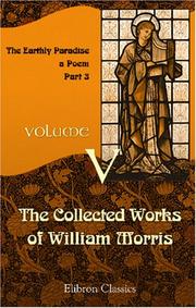The Collected Works of William Morris: Volume 5. The Earthly Paradise