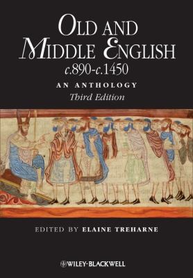 Old and Middle English C. 890-C. 1450: An Anthology