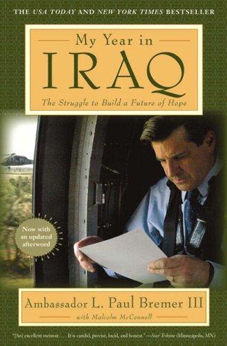 Book cover of My year in Iraq : the struggle to build a future of hope