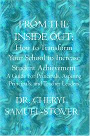 Cover of From the Inside Out How to Transform Your School to Increase Student Achievement by Cheryl Samuel-stover