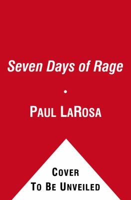 Seven Days of Rage: The Deadly Crime Spree of the Craigslist Killer