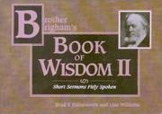 Cover of Brother Brigham's Book of Wisdom by Brad E. Hainsworth