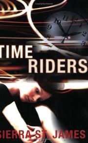 Cover of Time Riders by Sierra St. James