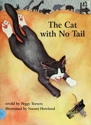 Cover of The Cat with No Tail by Peggy Teeters