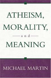 Atheism, Morality, and Meaning (Prometheus Lecture Series)