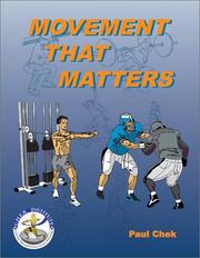 Cover of Movement that Matters by Paul Chek