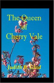 Cover of The Queen Of Cherry Vale by Judith B. Glad