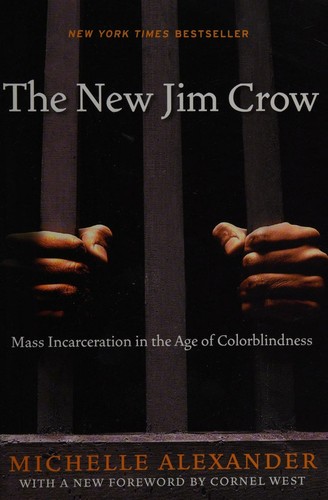 Cover of The New Jim Crow by Michelle Alexander