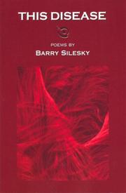 Cover of This Disease by Barry Silesky