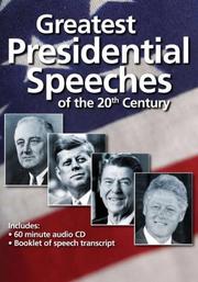 Greatest Presidential Speeches of the 20th Century