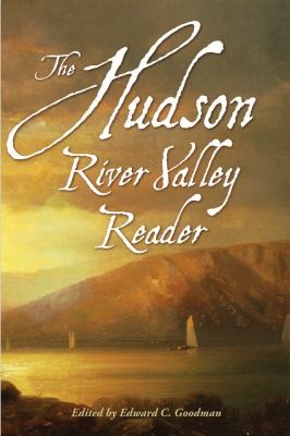 The Hudson River Valley Reader