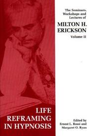 Cover of The Seminars, Workshops and Lectures of Milton H. Erickson by Milton H. Erickson