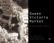 The Queen Victoria Market History Recipes Stories