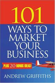 101 WAYS TO MARKET YOUR BUSINESS