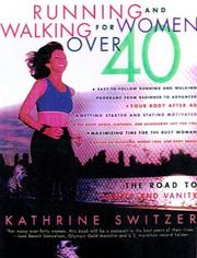 Cover of Running and Walking for Women Over Forty by Kathrine Switzer