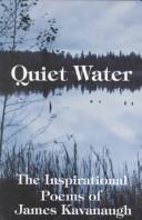 Cover of Quiet Water by James J. Kavanaugh