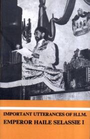 Important Utterances of H.I.M Emperor Haile Selassie I