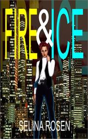 Cover of Fire & Ice by Selina Rosen