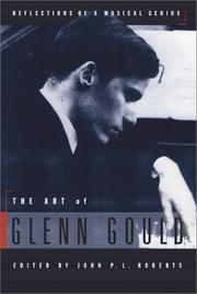 Cover of The Art of Glenn Gould by Glenn Gould