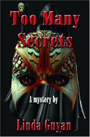 Cover of Too Many Secrets by Linda Himes Guyan