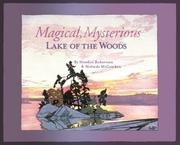 Cover of Magical, Mysterious Lake of the Woods by Heather Robertson